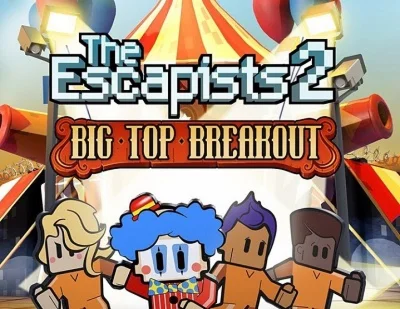 DLC The Escapists 2: DLC Big Top Breakout (Steam KEY)