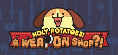 Holy Potatoes! A Weapon Shop?! (Steam) Region Free