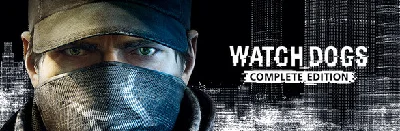 WATCH_DOGS COMPLETE (Steam, RU)✅