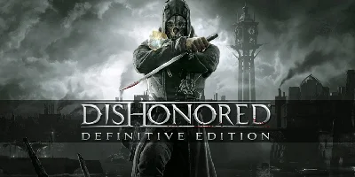 Dishonored -Definitive Edition 5 в 1/ STEAM KEY/ RU+CIS