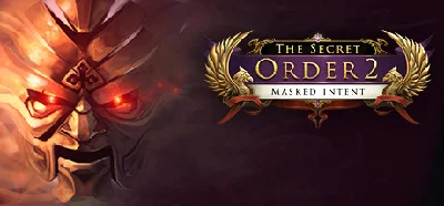 The Secret Order 2: Masked Intent (Steam ключ) ROW