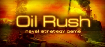 Oil Rush (Steam ключ) Region Free