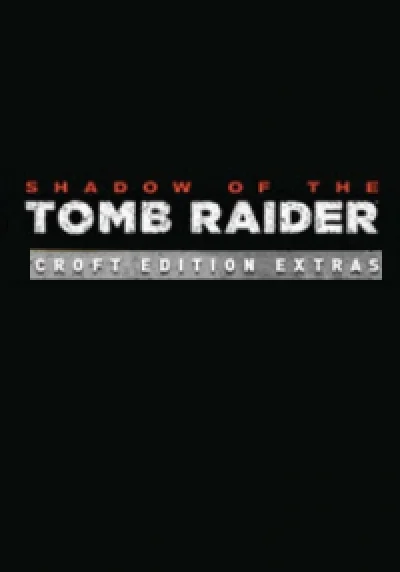 Shadow of the Tomb Raider - Croft Edition Extras @ RU
