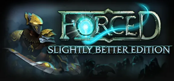 FORCED: Slightly Better Edition (Steam Key/Region Free)