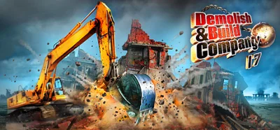 Demolish & Build 2017 - Steam Access OFFLINE