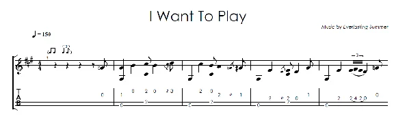 I Want To Play (Everlasting summer) - guitar notes+tabs