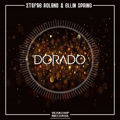 Stefre Roland & Ellin Spring - Dorado (Original Mix