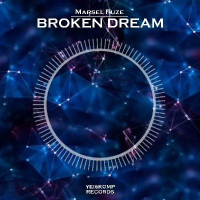Marsel Fuze - Broken Dream (Original Mix)