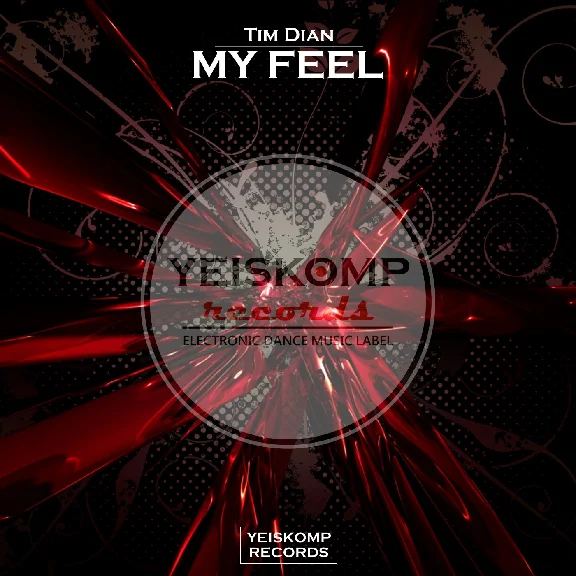 Tim Dian - My Feel (Original Mix)