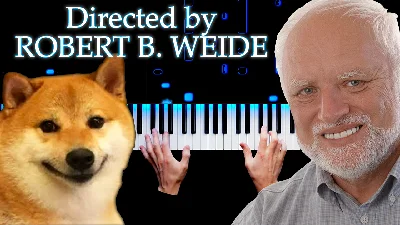 Directed by ROBERT B. WEIDE