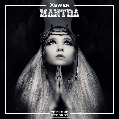 Xswer - Mantra (Original Mix)