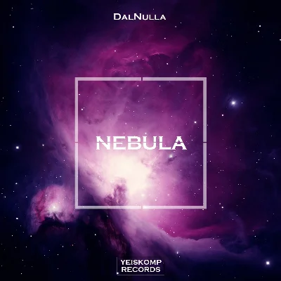 DalNulla - Nebula (Original Mix)