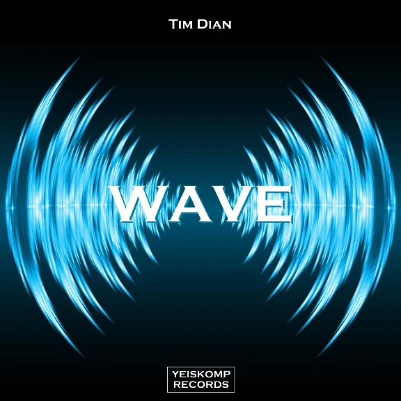 Tim Dian - Wave (Original Mix)