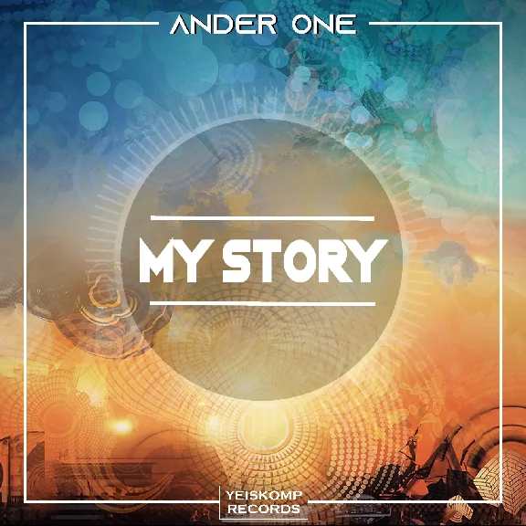 Ander One - My Story (Original Mix)