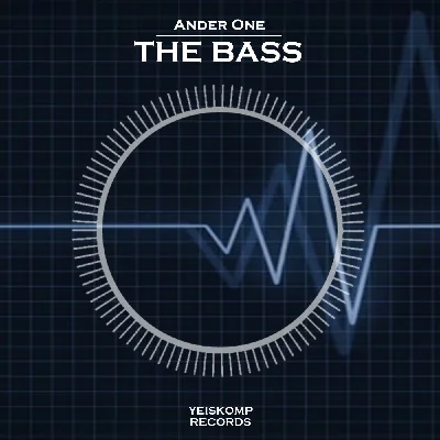 Ander One - The Bass (Original Mix)