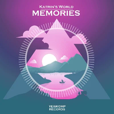Katrin´s World - Memories (Original Mix)