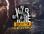 This War of Mine Stories Fathers Promise (steam) -- RU