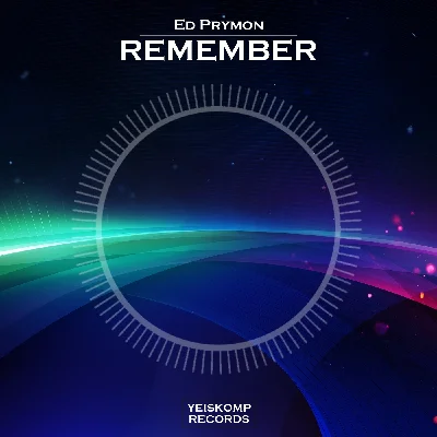 Ed Prymon - Remember (Original Mix)