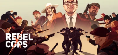 Rebel Cops. STEAM-key (RU+CIS)
