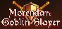 Morendar: Goblin Slayer (Steam key/Region free)
