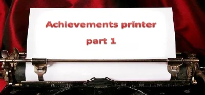 Achievements printer part 1 (Steam key/Region free)