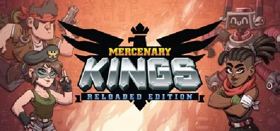 Mercenary Kings: Reloaded Edition [SteamGift/RegionFree