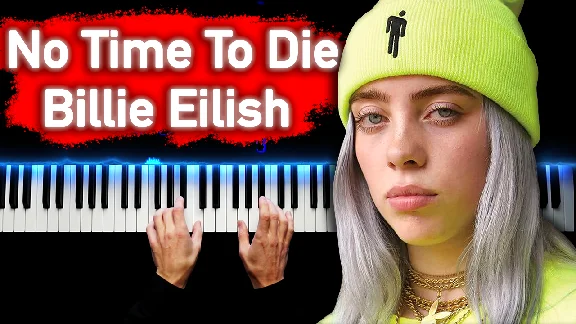 Billie Eilish - No Time To Die