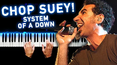 System Of A Down - Chop Suey!