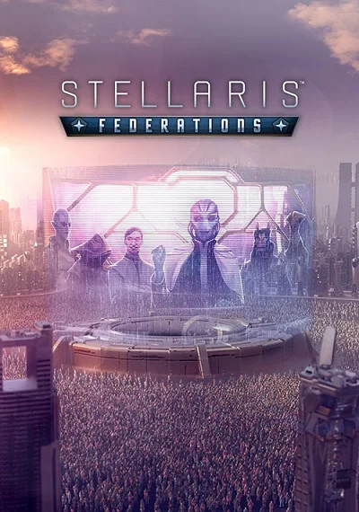 Stellaris: DLC Federations (Steam KEY) + GIFT