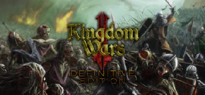 Kingdom Wars 2: Definitive Edition (Steam) (Key) ROW