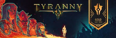 Tyranny Gold Edition (5 in 1)🔑STEAM KEY🌎RUSSIA+GLOBAL