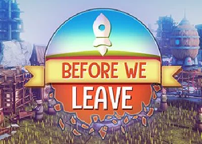 Before We Leave - EPIC GAMES ACCESS OFFLINE