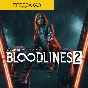 Vampire: The Masquerade - Bloodlines 2 Предзаказ Ключа
