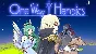 One Way Heroics Steam Key (Region Free)