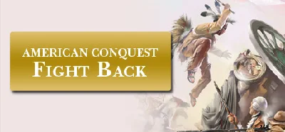 American Conquest Fight Back STEAM KEY GLOBAL NOT RU/BY