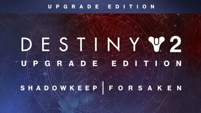 Destiny 2: Upgrade Edition (Steam Key RU+CIS)