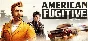 American Fugitive (Steam Key/Region Free)