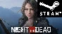 ⭐️ Night of the Dead - STEAM (Region free)