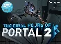 Portal 2 - The Final Hours (Steam Gift Region Free)