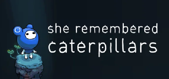 She Remembered Caterpillars (STEAM KEY/GLOBAL)