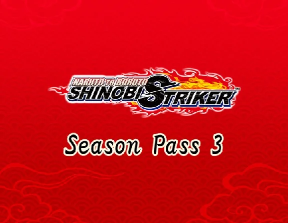 NARUTO TO BORUTO SHINOBI STRIKER Season Pass 3