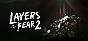 Layers of Fear 2 (2019) (Steam Gift Россия)