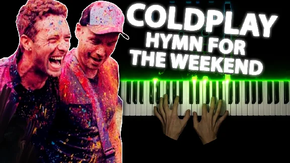 Coldplay - Hymn For The Weekend