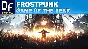 Frostpunk GOTY [STEAM] Offline Activation/Acc ✔️PAYPAL