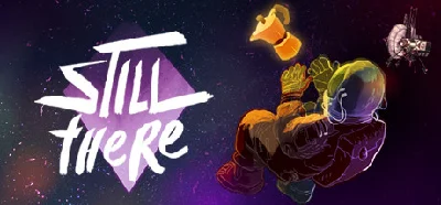 Still There  (Steam Key/Region Free)