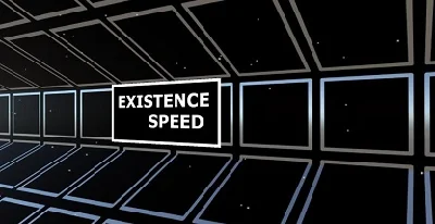 Existence speed STEAM KEY REGION FREE GLOBAL