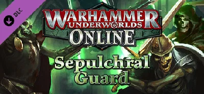 Sepulchral Guard Warhammer Underworlds STEAM KEY GLOBAL