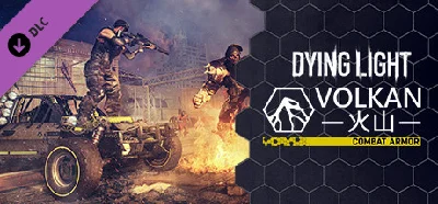 Dying Light: Volkan Combat Armor Bundle STEAM / RU/CIS