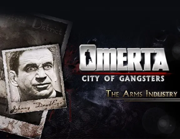 Omerta City of Gangsters The Arms Industry steam DLC