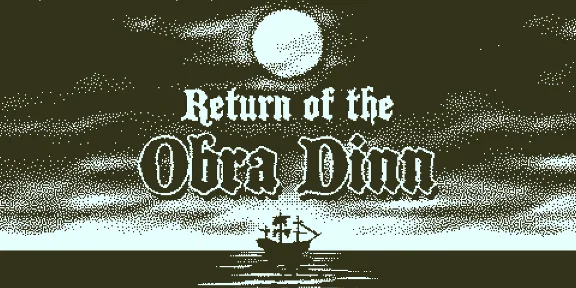 ⭐️ Return of the Obra Dinn - STEAM (Region free)